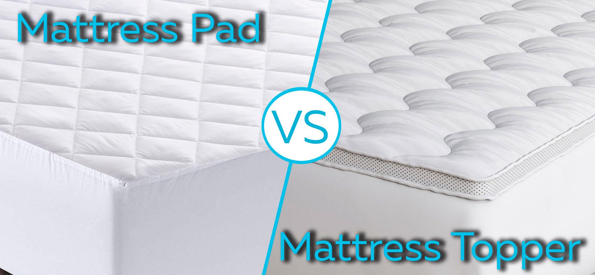 Comparison of Mattres Pad and Mattress Topper.